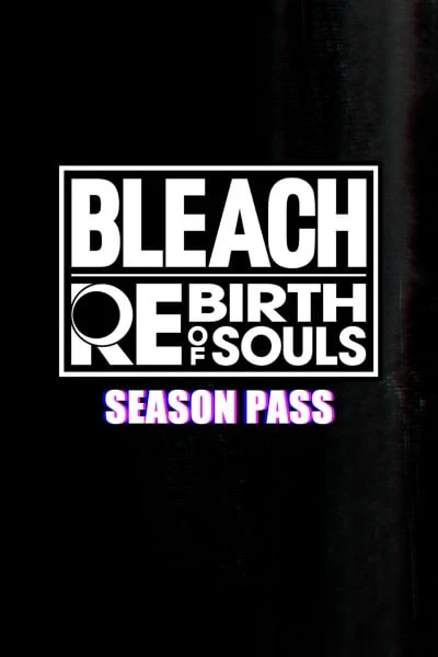 BLEACH Rebirth of Souls - Season Pass - Image 2