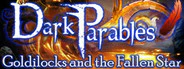 Dark Parables: Goldilocks and the Fallen Star Collector's Edition - Image 4