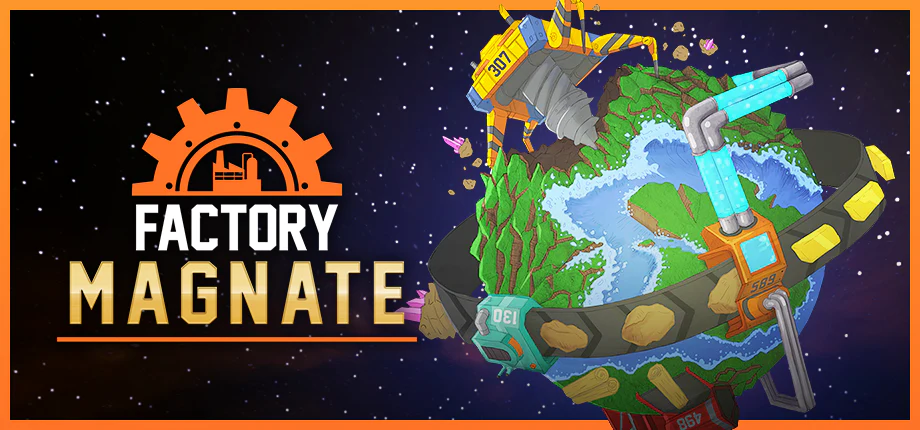 Factory Magnate