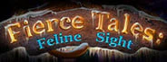 Fierce Tales: Feline Sight Collector's Edition - Image 4