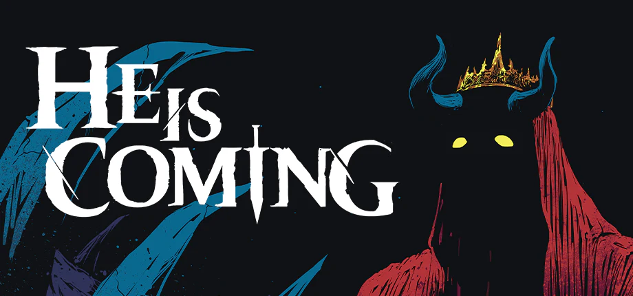 He is Coming - Image 11