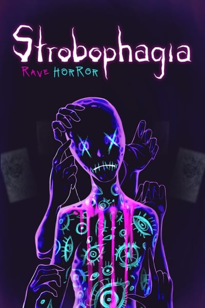 Strobophagia | Rave Horror - Image 11