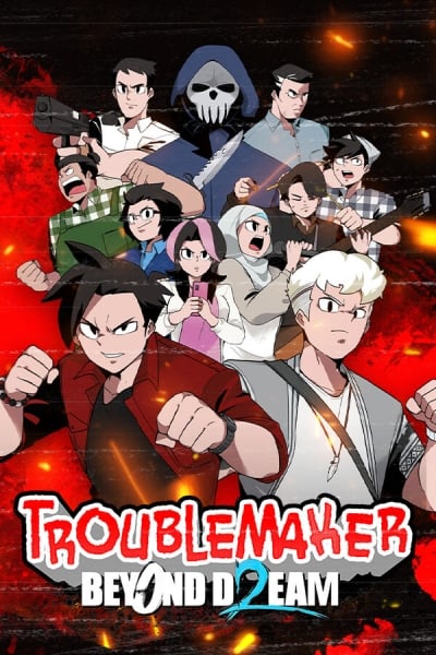 Troublemaker 2: Beyond Dream - Image 10